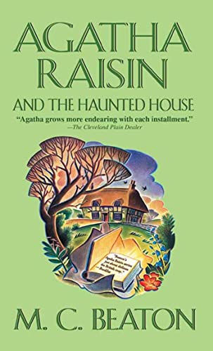 9780312994822: Agatha Raisin and the Haunted House