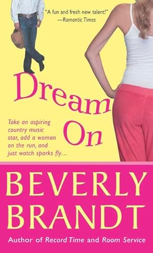 Dream On (9780312994846) by Brandt, Beverly