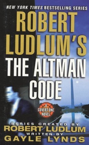 Imagen de archivo de Robert Ludlum's the Altman Code: A Covert-one Novel a la venta por HPB-Diamond