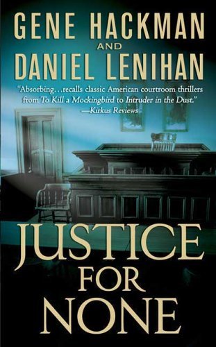 Imagen de archivo de Justice For None: A Novel a la venta por BooksRun