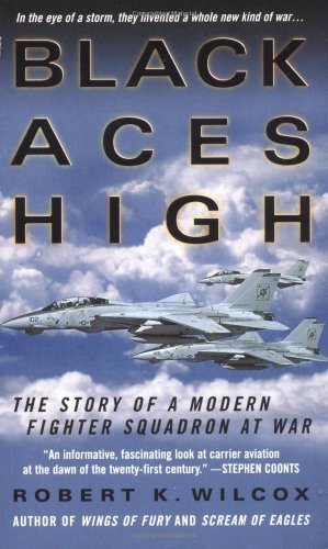 Beispielbild fr Black Aces High : The Story of a Modern Fighter Squadron at War zum Verkauf von Better World Books