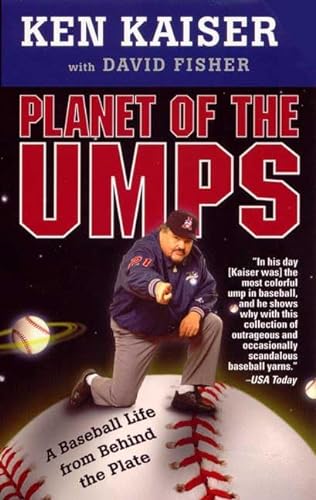 9780312997106: Planet of the Umps: A Baseball Life from Behind the Plate