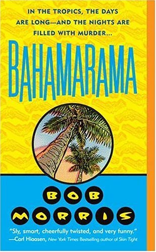 9780312997472: Bahamarama