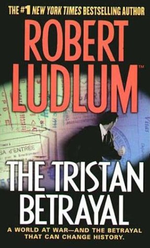 9780312997748: The Tristan Betrayal