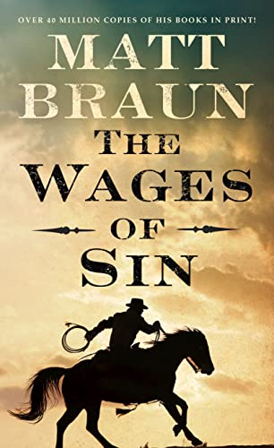 9780312997861: The Wages of Sin: An Ash Tallman Western (The Ash Tallman Series)