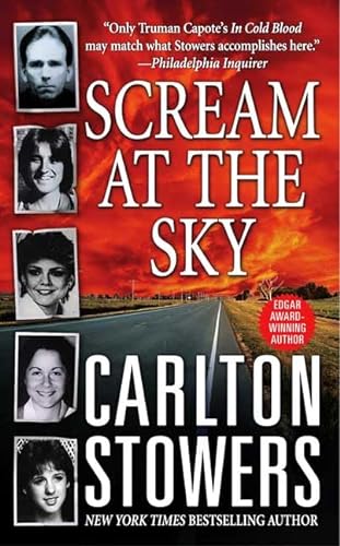 9780312998196: Scream at the Sky: Five Texas Murders and One Man's Crusade for Justice (St. Martin's True Crime Library)