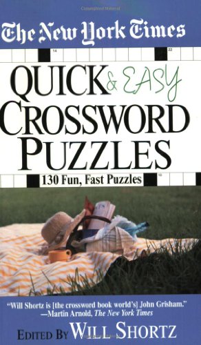 Stock image for The New York Times Quick and Easy Crossword Puzzles for sale by SecondSale