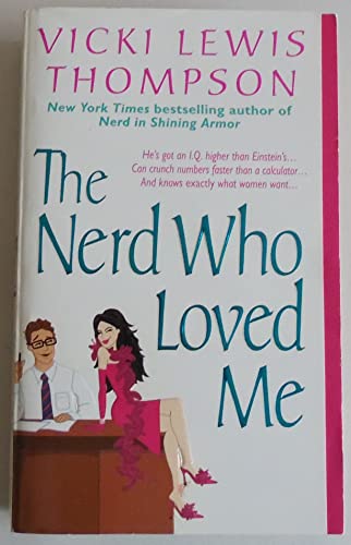 Stock image for The Nerd Who Loved Me for sale by Gulf Coast Books