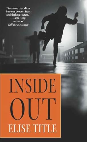 9780312999513: Inside Out