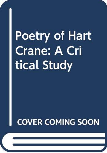 Poetry of Hart Crane: A Critical Study (9780313200595) by Lewis, Richard W.