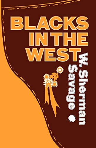 Imagen de archivo de Blacks in the West a la venta por Books From California