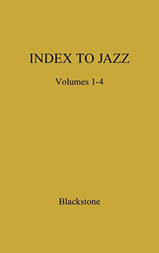 Imagen de archivo de Index to Jazz: Jazz Recordings, 1917-1944 a la venta por Ergodebooks