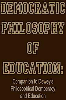 The democratic philosophy of education: Companion to Dewey's Democracy and education : exposition and comment (9780313202070) by Horne, Herman Harrell