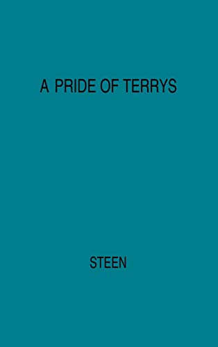 Stock image for A Pride of Terrys: Family Saga (reprint) for sale by The Calico Cat Bookshop