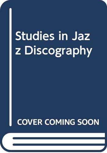 Stock image for Studies In Jazz Discography - I for sale by gearbooks