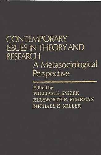Beispielbild fr Contemporary Issues in Theory and Research : A Metasociological Perspective zum Verkauf von Better World Books