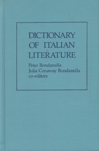 Stock image for Dictionary of Italian Literature for sale by Better World Books