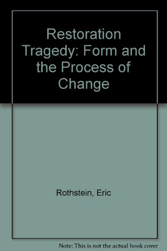 Beispielbild fr Restoration Tragedy: Form and the Process of Change zum Verkauf von HPB Inc.
