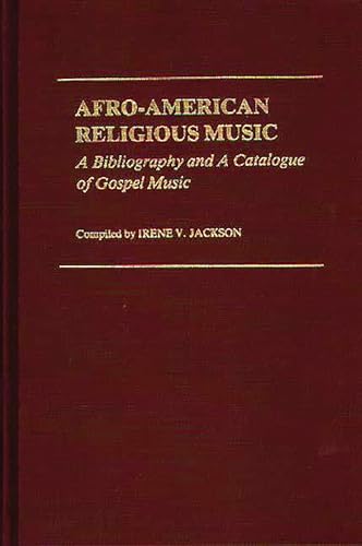 9780313205606: Afro-American Religious Music