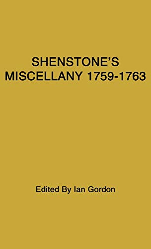Stock image for Shenstone's Miscellany 1759-1763 (Now first edited from the manuscript) for sale by GloryBe Books & Ephemera, LLC