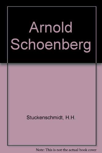 9780313207624: Arnold Schoenberg
