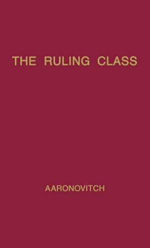 Stock image for The Ruling Class: A Study of British Finance Capital