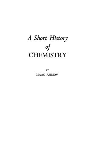 9780313207693: A Short History of Chemistry (Science Study)