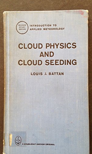 Imagen de archivo de Cloud Physics and Cloud Seeding (Science Study Series) a la venta por R Bookmark