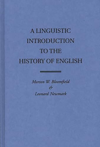 9780313209369: A Linguistic Introduction to the History of English