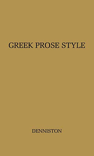 Imagen de archivo de Greek Prose Style a la venta por Wizard Books