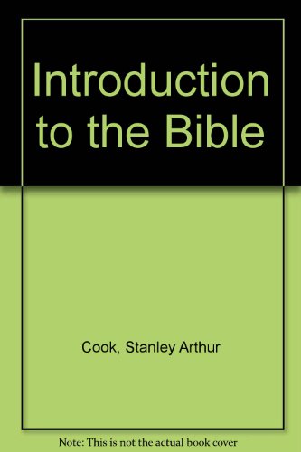 Beispielbild fr An Introduction to the Bible zum Verkauf von 2Vbooks