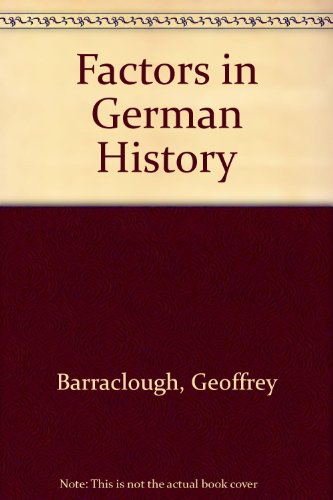 Beispielbild fr Factors in German History zum Verkauf von Better World Books