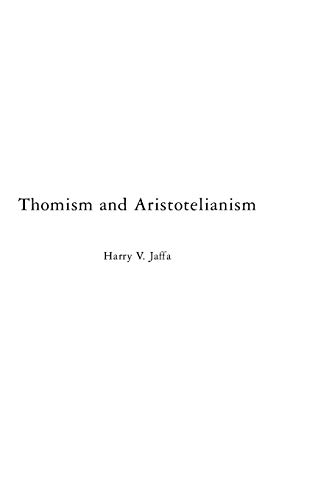 Imagen de archivo de Thomism and Aristotelianism: A Study of the Commentary by Thomas Aquinas on the Nicomachean Ethics a la venta por suffolkbooks