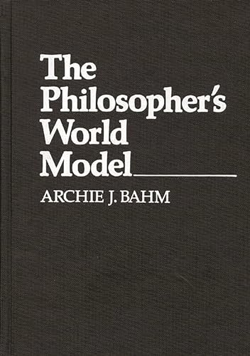 Stock image for The Philosopher's World Model for sale by Better World Books