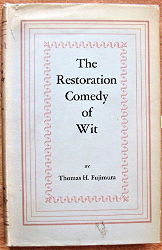Imagen de archivo de The Restoration comedy of wit a la venta por Phatpocket Limited