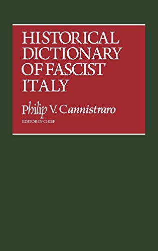 Beispielbild fr Historical Dictionary of Fascist Italy: zum Verkauf von SecondSale