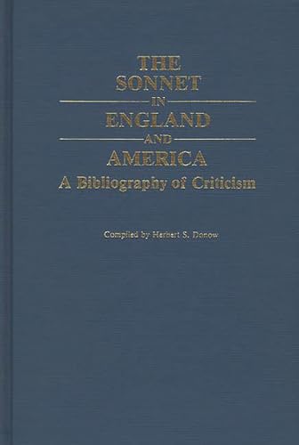 9780313213366: The Sonnet in England and America: A Bibliography of Criticism