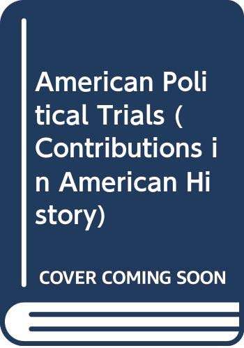 Stock image for American Political Trials for sale by Better World Books: West