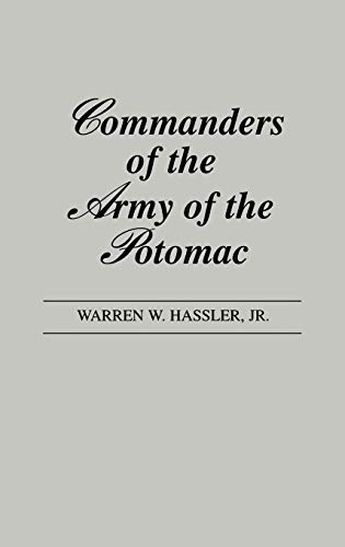 Imagen de archivo de Commanders of the Army of the Potomac. a la venta por suffolkbooks