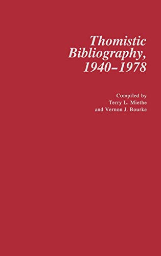 Imagen de archivo de Thomistic Bibliography, 1940-1978. a la venta por suffolkbooks