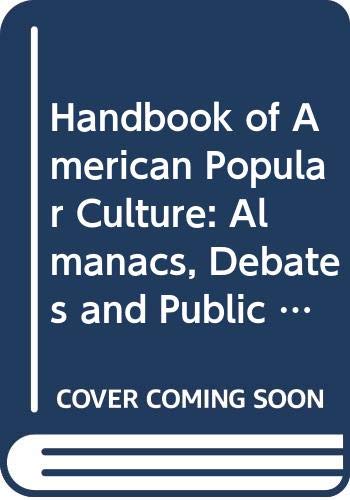 Beispielbild fr Handbook of American Popular Culture, Vol. 3: Propaganda-Women zum Verkauf von ThriftBooks-Atlanta