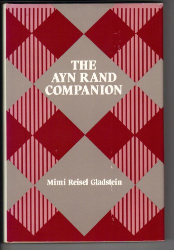 9780313220791: The Ayn Rand Companion
