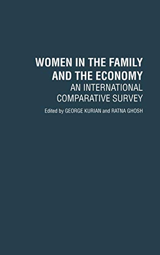Imagen de archivo de Women in the Family and the Economy : An International Comparative Survey a la venta por Better World Books