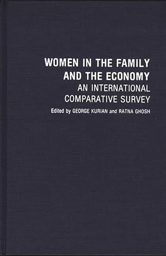 Stock image for Women in the Family and the Economy : An International Comparative Survey for sale by Better World Books