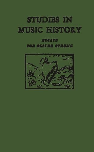 Stock image for Studies in Music History: Essays for Oliver Strunk for sale by Revaluation Books