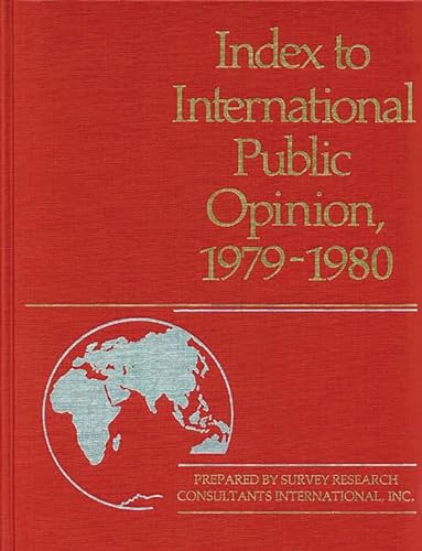 Imagen de archivo de Index to International Public Opinion, 1979-1980 a la venta por Ria Christie Collections