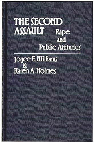 Imagen de archivo de The Second Assault : Rape and Public Attitudes a la venta por Better World Books