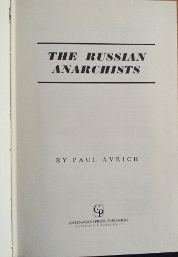 Stock image for The Russian Anarchists for sale by Better World Books: West