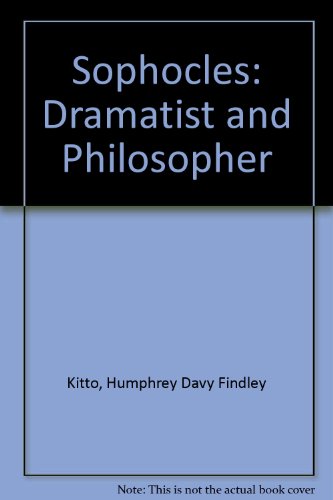 Beispielbild fr Sophocles, Dramatist & Philosopher: Three Lectures zum Verkauf von ThriftBooks-Atlanta