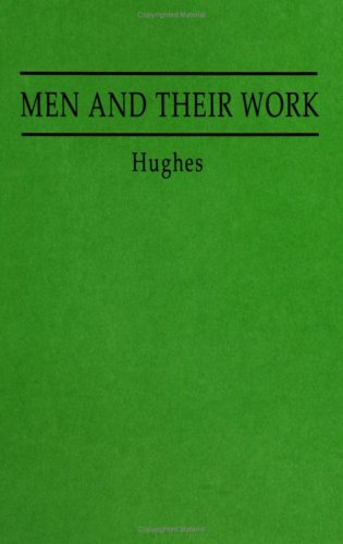 9780313227912: Men and Their Work
